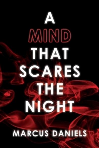 Cover for Marcus Daniels · A Mind that Scares the Night (Paperback Book) (2023)