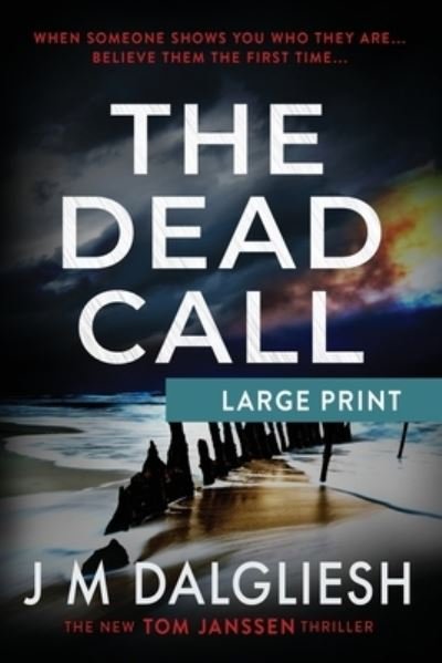 Cover for J M Dalgliesh · The Dead Call - Hidden Norfolk (Pocketbok) [Large type / large print edition] (2020)