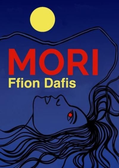 Cover for Ffion Dafis · Mori (Taschenbuch) (2022)