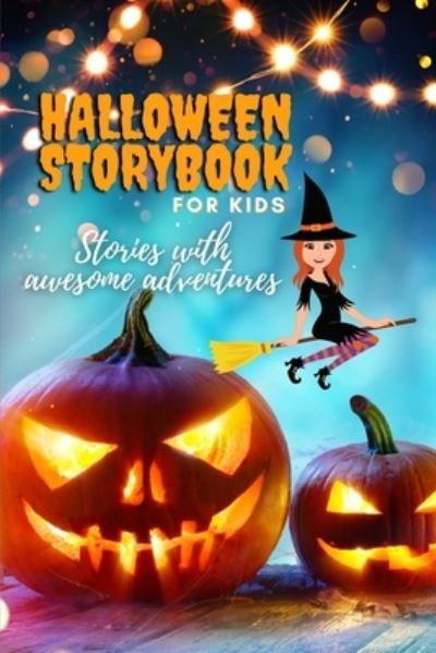 Cover for Louie Waters · HALLOWEEN STORYBOOK for KIDS - Stories with Awesome Adventures (Paperback Book) (2021)