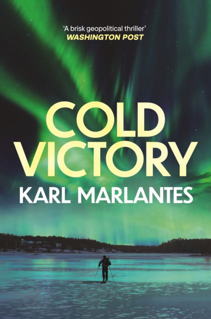 Cover for Karl Marlantes · Cold Victory (Paperback Book) [Main edition] (2025)