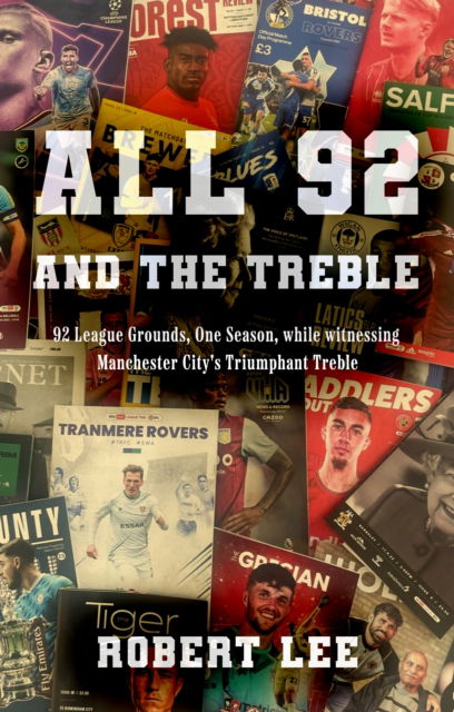 Cover for Robert Lee · All 92 (And the Treble) (Paperback Book) (2024)