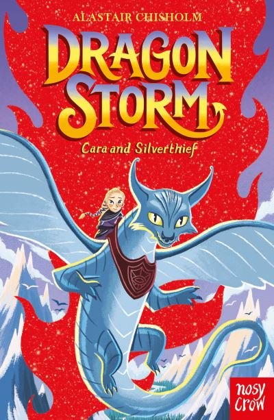 Cover for Alastair Chisholm · Dragon Storm: Cara and Silverthief - Dragon Storm (Taschenbuch) (2022)
