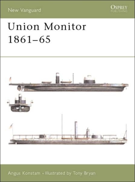 Cover for Angus Konstam · Union Monitor 1861-65 - New Vanguard (Taschenbuch) (2002)