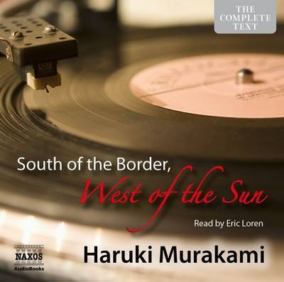 * South of the Border,West of the Sun - Eric Loren - Muziek - Naxos Audiobooks - 9781843798064 - 31 maart 2014