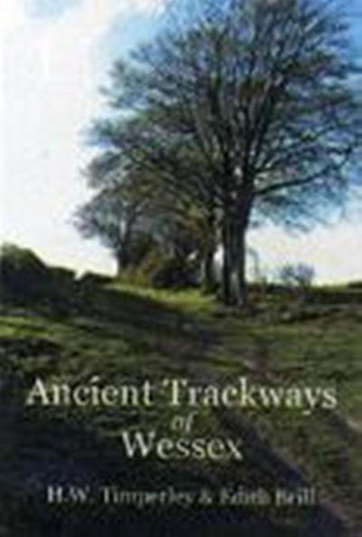 Cover for H W Timperley · Ancient Trackways of Wessex (Paperback Book) (2005)