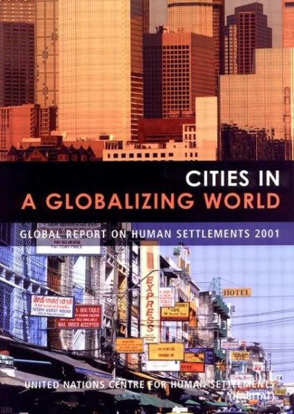 Cover for Un-Habitat · Cities in a Globalizing World: Global Report on Human Settlements (Paperback Bog) (2001)
