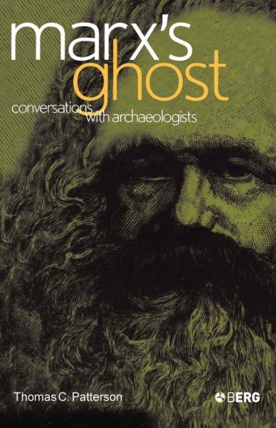 Cover for Thomas C. Patterson · Marx's Ghost: Conversations with Archaeologists (Paperback Book) (2003)