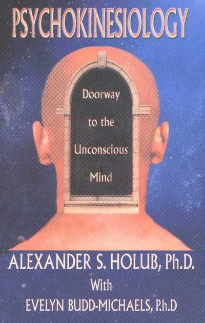 Cover for Alexander S. Holub · Psychokinesiology: Doorway to the Unconscious Mind (Paperback Book) (2016)