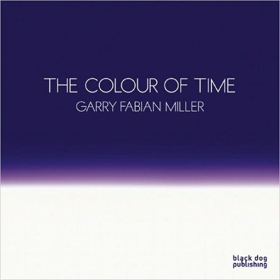Cover for Marina Warner · Colour of Time: Garry Fabian Miller (Inbunden Bok) (2010)