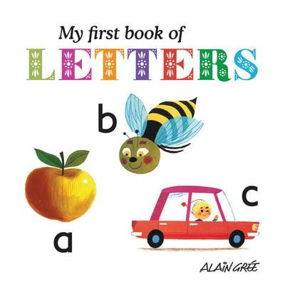 Cover for A Gre · My First Book of Letters (Hardcover Book) (2013)