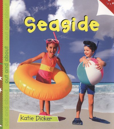 Seaside: Sparklers - Out and About - Sparklers - Out and About - Katie Dicker - Books - Laburnum Press - 9781909850064 - September 30, 2013