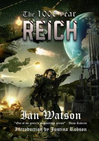 Cover for Ian Watson · The 1000 Year Reich (Paperback Book) (2016)