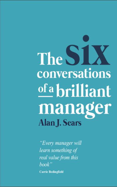 Cover for Alan J. Sears · The Six Conversations of a Brilliant Manager (Taschenbuch) (2019)