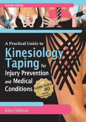 Cover for John Gibbons · A Practical Guide to Kinesiology Taping for Injury Prevention and Common Medical Conditions (Paperback Book) [2 New edition] (2019)