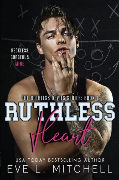 Cover for Eve L Mitchell · Ruthless Heart (Paperback Book) (2021)