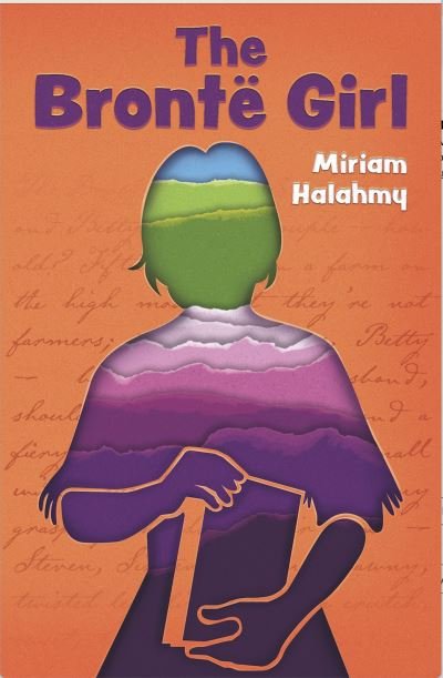 Cover for Miriam Halahmy · The Bronte Girl (Paperback Book) [Enhanced edition] (2024)