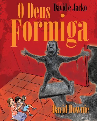 Cover for David Downie · David E Jacko: O Deus Formiga (Paperback Book) [Galician edition] (2013)