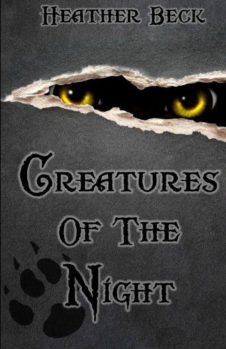 Cover for Heather Beck · Creatures of the Night (Paperback Book) (2012)