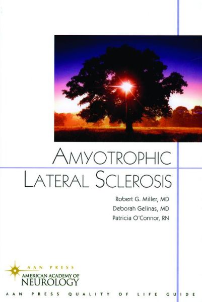 Amyotrophic Lateral Sclerosis - Robert Miller - Books - Demos Medical Publishing - 9781932603064 - October 1, 2004