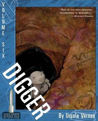 Cover for Ursula Vernon · Digger, Vol 6 (Paperback Book) (2011)