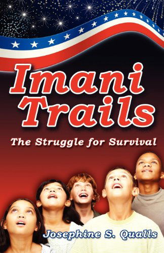 Cover for Josephine Qualls · Imani Trails (Paperback Book) (2011)