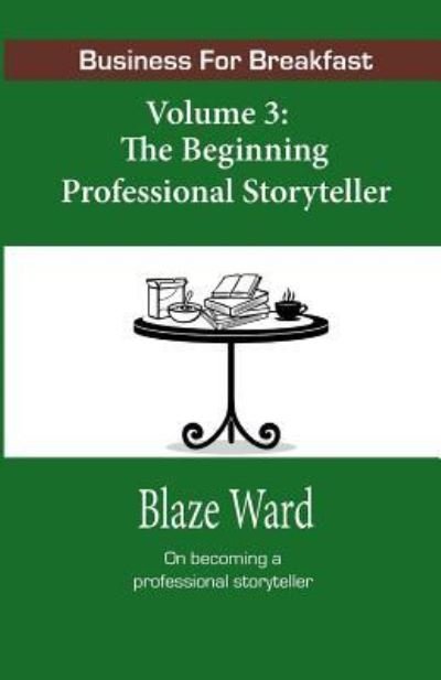Cover for Blaze Ward · Business for Breakfast, Volume 3 (Paperback Bog) (2016)