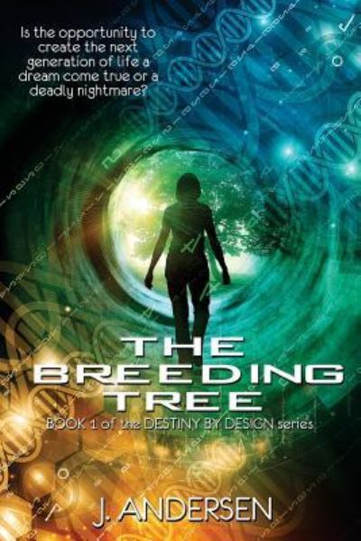 Cover for J Andersen · The Breeding Tree (Paperback Book) (2017)