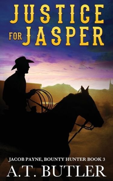 Cover for A T Butler · Justice for Jasper (Pocketbok) (2020)