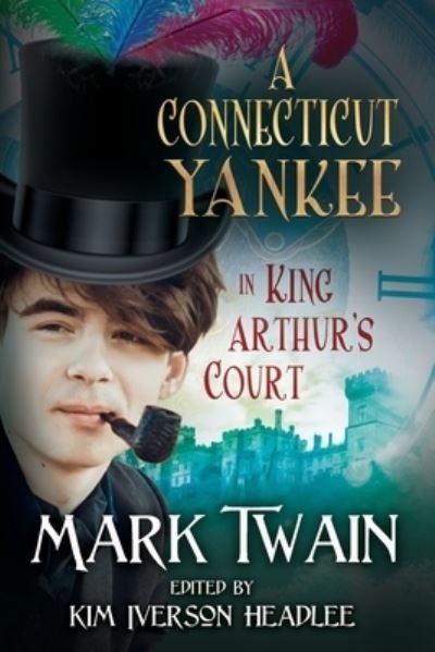 Cover for Mark Twain · Connecticut Yankee in King Arthur's Court (Buch) (2019)