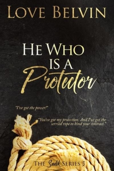 Cover for Love Belvin · He Who Is a Protector (Paperback Book) (2020)