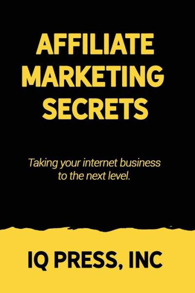 Cover for Iq Press · Affiliate Marketing Secrets (Pocketbok) (2019)