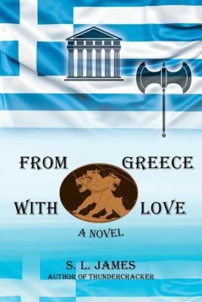 Cover for S L James · From Greece with Love (Paperback Book) (2019)