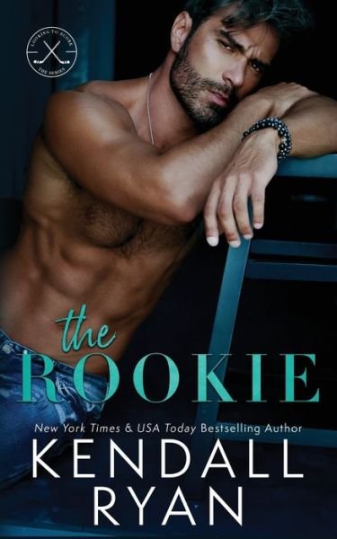 Cover for Kendall Ryan · The Rookie (Paperback Book) (2021)
