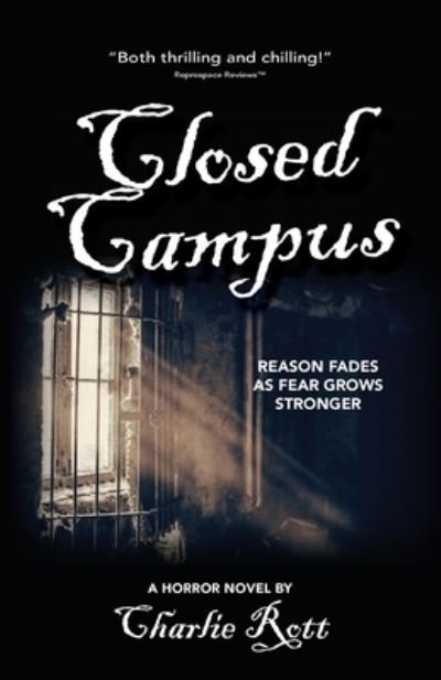 Cover for Charlie Rott · Closed Campus (Paperback Book) (2020)