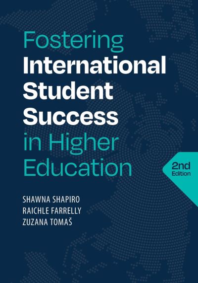 Cover for Raichle Farrelly · Fostering International Student Success in Higher Education, Second Edition (Buch) (2023)