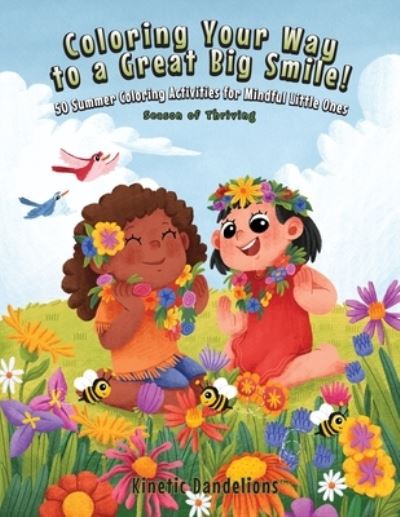 Cover for Ana Cybela · Coloring Your Way to a Great Big Smile! (Paperback Book) (2021)