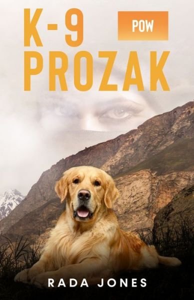 Cover for Rada Jones · K-9 Prozak (Buch) (2022)