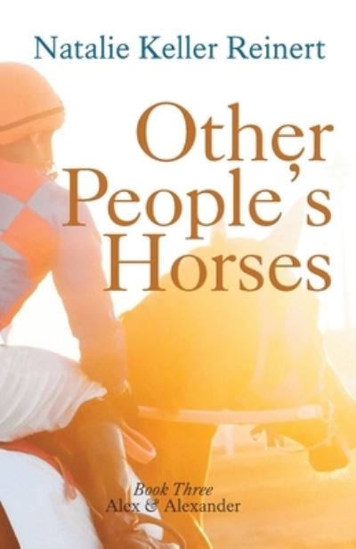 Cover for Natalie Keller Reinert · Other People's Horses (Paperback Book) (2022)