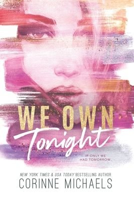Cover for Corinne Michaels · We Own Tonight (Hardcover bog) (2022)