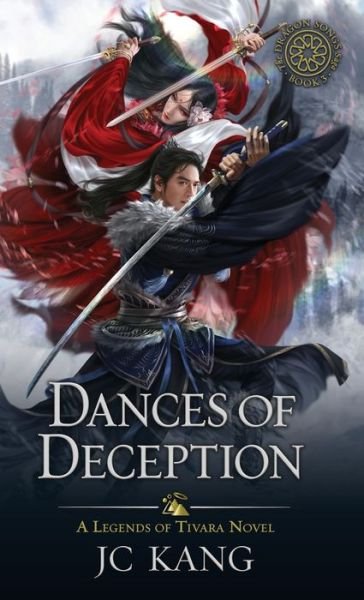 Cover for Jc Kang · Dances of Deception (Gebundenes Buch) (2021)