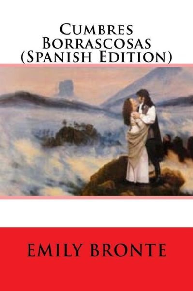 Cover for Emily Bronte · Cumbres Borrascosas (Pocketbok) [Spanish edition] (2017)