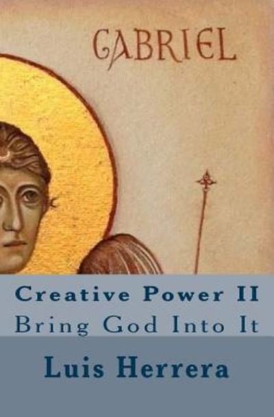 Cover for Luis Herrera · Creative Power II (Pocketbok) (2017)