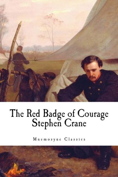 Cover for Stephen Crane · The Red Badge of Courage (Large Print - Mnemosyne Classics) (Paperback Bog) (2017)