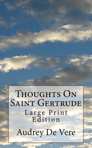 Cover for Audrey De Vere · Thoughts on Saint Gertrude (Paperback Book) (2017)