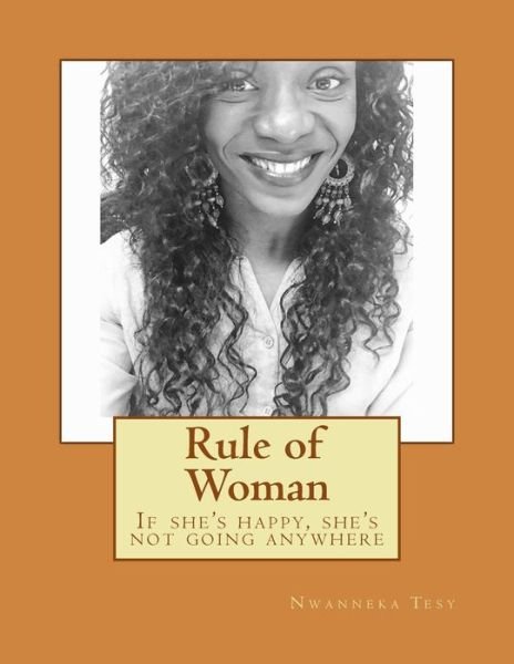 Cover for Nwanneka Tesy · Rule of Woman (Pocketbok) (2017)