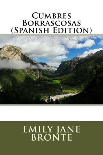 Cover for Emily Bronte · Cumbres Borrascosas (Paperback Bog) [Spanish edition] (2018)
