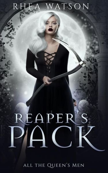 Cover for Rhea Watson · Reaper's Pack (Pocketbok) (2020)