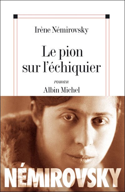 Cover for Irene Nemirovsky · Pion De L'echiquier (Romans, Nouvelles, Recits (Domaine Francais)) (Pocketbok) [French edition] (2005)