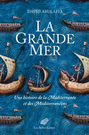 Cover for David Abulafia · Grande Mer (Buch) (2022)